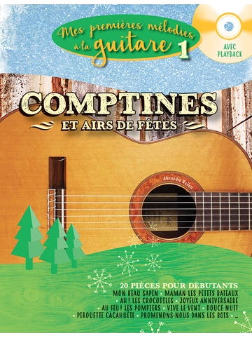 Mes Premières Mélodies à la guitare. Volume 1 : Comptines et airs de fête Visual